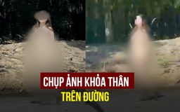 [VIDEO] Xác minh nhóm chụp ảnh khỏa thân trên đường Mỹ Phước Tân Vạn