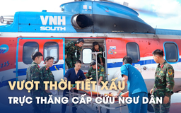 Vượt thời tiết xấu, trực thăng đưa ngư dân bị chấn thương sọ não về đất liền