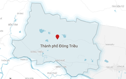 Thành lập TP.Đông Triều, sắp xếp 200 huyện, xã tại 13 tỉnh, thành