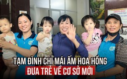 Tạm đình chỉ Mái ấm Hoa Hồng, trẻ em bị bạo hành đã về cơ sở mới