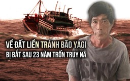 Trốn truy nã 23 năm, bị bắt khi về đất liền tránh bão số 3 (Yagi)