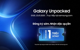 Đăng ký nhận ngay voucher 1 triệu đồng của Samsung Galaxy mới ra mắt ngày 23.1