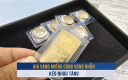 Biến động vàng ngày 17.1: Giá vàng miếng cùng vàng nhẫn kéo nhau tăng