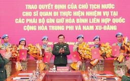 Chủ tịch nước cử thêm 8 sĩ quan gìn giữ hòa bình Liên Hiệp Quốc