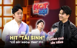 Tùng Dương nói gì khi hit 'Tái sinh' bị đánh giá cổ súy ngoại tình? | HOT THÌ HỎI