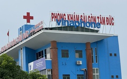 Cà Mau: Phòng khám Sài Gòn Tâm Đức trục lợi quỹ BHYT