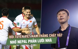 Hàng công bất lực, đội tuyển Việt Nam chật vật lấy 3 điểm nhờ Nepal phản lưới nhà