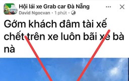 Không có vụ 'khách đâm tài xế chết trên xe' ở Đà Nẵng như thông tin trên mạng
