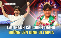 Tranh cãi với chiến thắng của nhà vô địch Đường lên đỉnh Olympia 2025