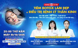 Tư vấn sức khỏe: Tiêm botox làm đẹp và điều trị các bệnh lý thần kinh