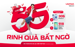 Trúng thưởng hơn 1200 điện thoại iPhone 17 và Samsung Galaxy A06 5G khi dùng 5G Viettel