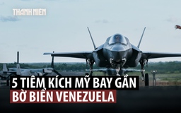 Venezuela tố 5 máy bay F-35 Mỹ 'đe dọa' gần bờ biển