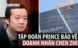 Tập đoàn Prince của doanh nhân Campuchia Chen Zhi bác cáo buộc lừa đảo
