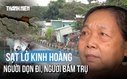 Sạt lở tại TP.HCM kỳ 1: Người đã di cư, người nặng lòng ở lại!