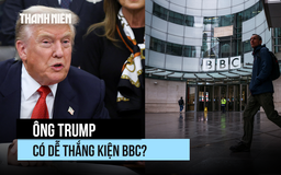 Ông Trump có dễ thắng kiện BBC để được 1 tỉ USD hay không?