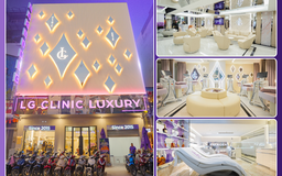 Bước chuyển mình đột phá, LG Clinic Luxury mang đến trải nghiệm làm đẹp cao cấp