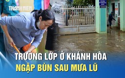 Trường học ở Khánh Hòa ngập bùn đất sau mưa lũ