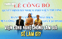 Viện Công nghệ Chống làm giả ra mắt tại TP.HCM sẽ làm gì?
