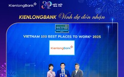 KienlongBank được vinh danh là ‘Nơi làm việc tốt nhất Việt Nam 2025’