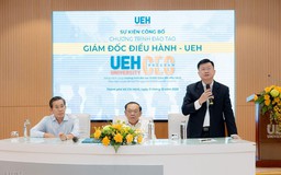 UEH CEO Program -  Hành trình 'làm mới' lãnh đạo doanh nghiệp Việt