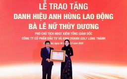 Doanh nhân Lê Nữ Thùy Dương được phong tặng danh hiệu Anh hùng Lao động