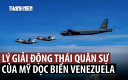 Mỹ triển khai những loại máy bay nào dọc bờ biển Venezuela?