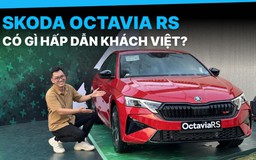 Sedan thể thao Skoda Octavia RS có gì hấp dẫn khách Việt?