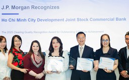 HDBank nhận bộ giải thưởng Chất lượng Thanh toán Toàn cầu 2025 từ JP Morgan Chase