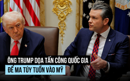 Ông Trump dọa tấn công nước nào để ma túy tuồn vào Mỹ, Colombia phản ứng