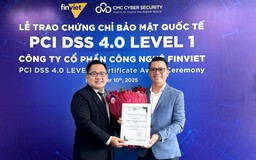 Finviet nhận chứng chỉ PCI DSS 4.0 Level 1: Khẳng định an toàn trong mọi giao dịch