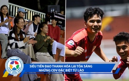 Bóng đá TNSV quốc tế 2025 ngày 25/3: Siêu tiền đạo Thanh Hóa lại tỏa sáng | Những CĐV đặc biệt từ Lào