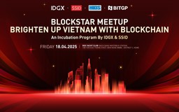 BITGP đồng hành cùng sự kiện Blockchain Meetup: Mở màn cho chương trình ươm tạo BlockStar 2025