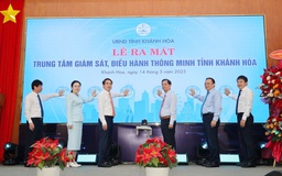 Khánh Hòa vận hành ‘bộ não số’ - Trung tâm Giám sát, điều hành thông minh