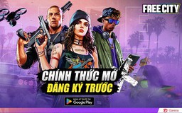 Free City phủ sóng khắp MXH: Cộng đồng game Việt chờ ngày 'bùng nổ'