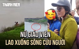 Cô giáo Nam Định cứu nữ sinh đuối nước: ‘Chỉ nghĩ đến cứu cháu lên thôi’