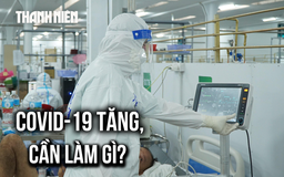 Phó viện trưởng Viện Pasteur khuyên gì khi ca mắc Covid-19 tăng gấp 3 lần tại TP.HCM?