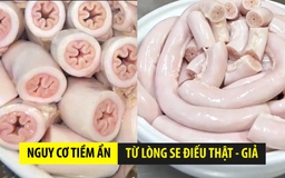 Nguy cơ từ lòng se điếu: Hàng thật không nên ăn nhiều, hàng giả có thể gây ung thư