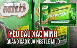 Nestlé Milo: Đã có kết quả kiểm nghiệm an toàn thực phẩm