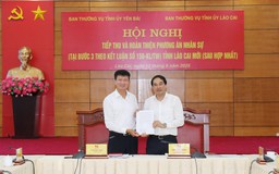 Tỉnh Lào Cai mới dự kiến công bố nhân sự chủ chốt trước 20.6