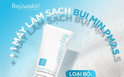 Sữa rửa mặt mùa ô nhiễm làm sạch bụi mịn PM2.5 - Da khỏe chuẩn Gen Z