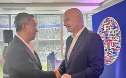 Chủ tịch FIFA nhận lời mời của Chủ tịch VFF Trần Quốc Tuấn: Sẽ sang thăm Việt Nam!