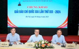183 tác phẩm vào vòng chung khảo Giải Báo chí quốc gia