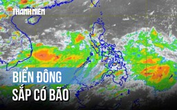 Nhận định khả năng Biển Đông có bão trong vài ngày tới