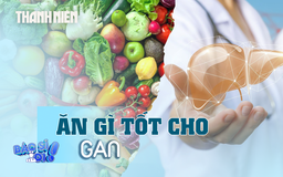 Những loại rau củ này là thần dược của gan