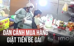 Nhẫn tâm dàn cảnh, giật xấp tiền trên tay bé gái