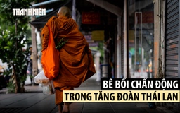 Trụ trì vướng bê bối tình dục, biển thủ chấn động tăng đoàn Thái Lan