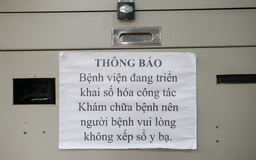 30.9 là thời hạn cuối cùng 'khai tử' bệnh án giấy