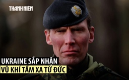 Tướng Đức khuyên Ukraine tấn công sân bay, nhà máy vũ khí Nga