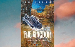 ‘Vương quốc tội lỗi’: Ngã rẽ mới của tác giả truyện trinh thám Harry Hole