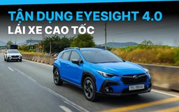 Dùng công nghệ EyeSight 4.0 thế nào khi lái xe trên cao tốc?
